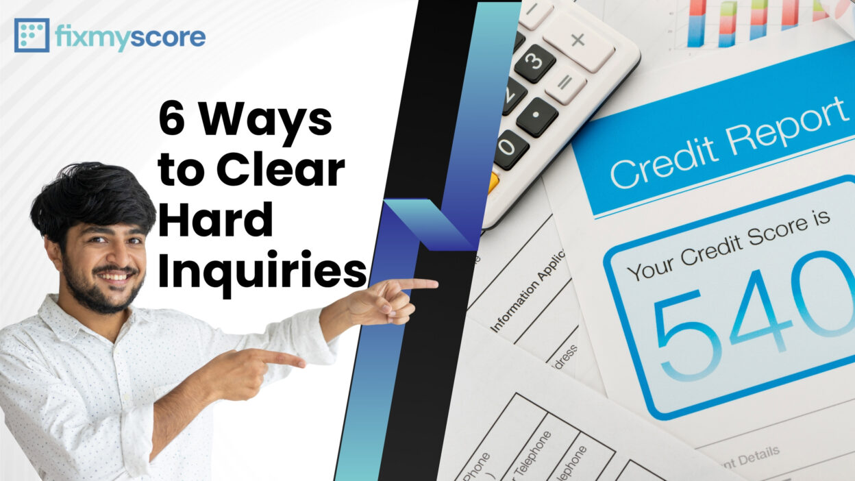 Remove Hard Inquiries from credit report