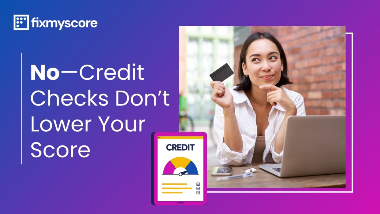 Checking credit score lower it?